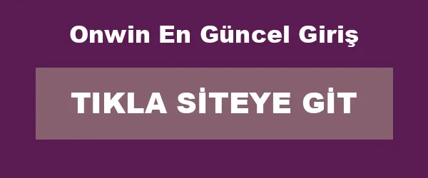 Onwin En Güncel Giriş infografik